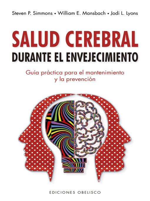 Title details for Salud cerebral durante el envejecimiento by Steven P. Simmons - Available